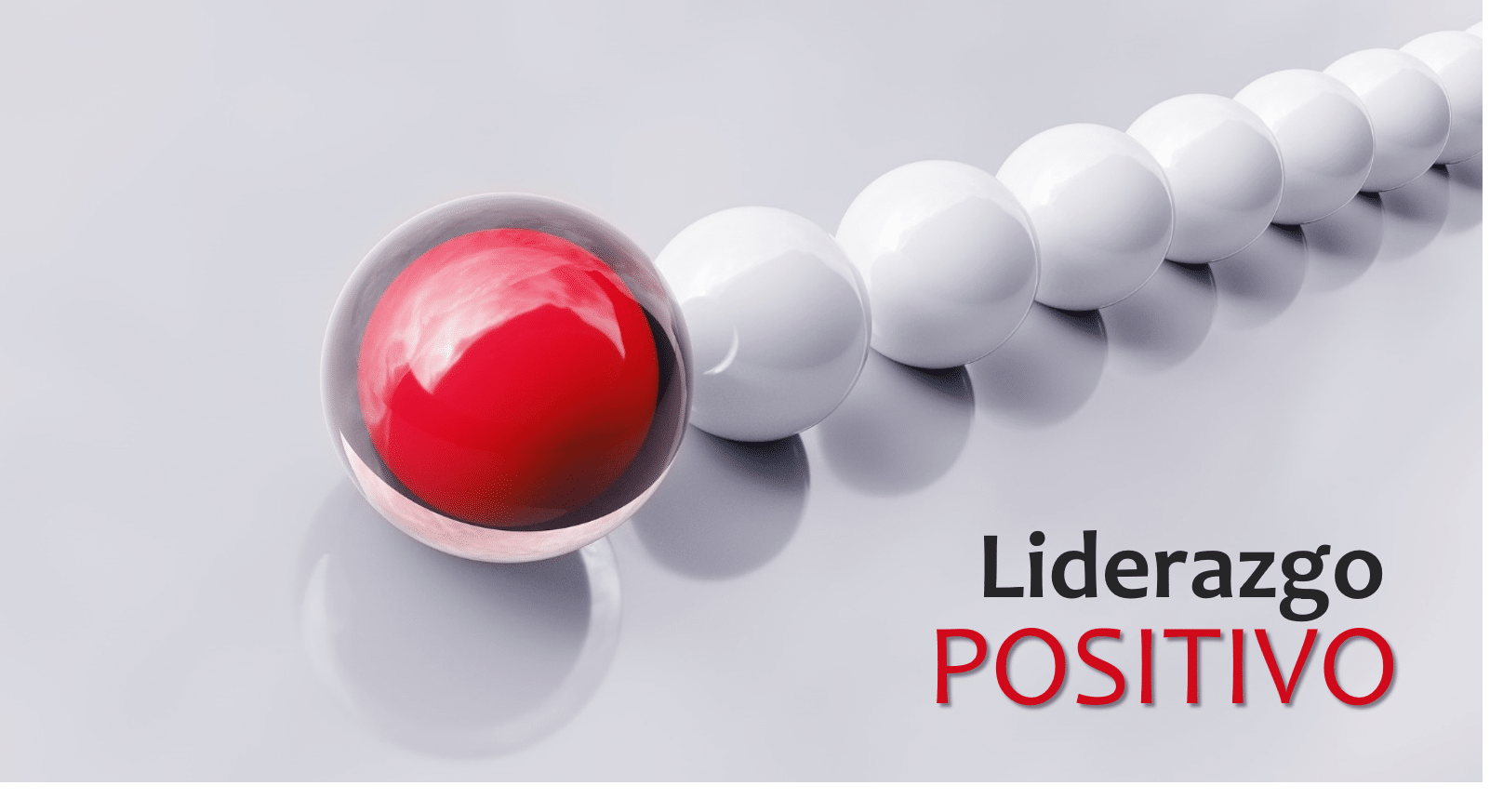 Liderazgo Positivo